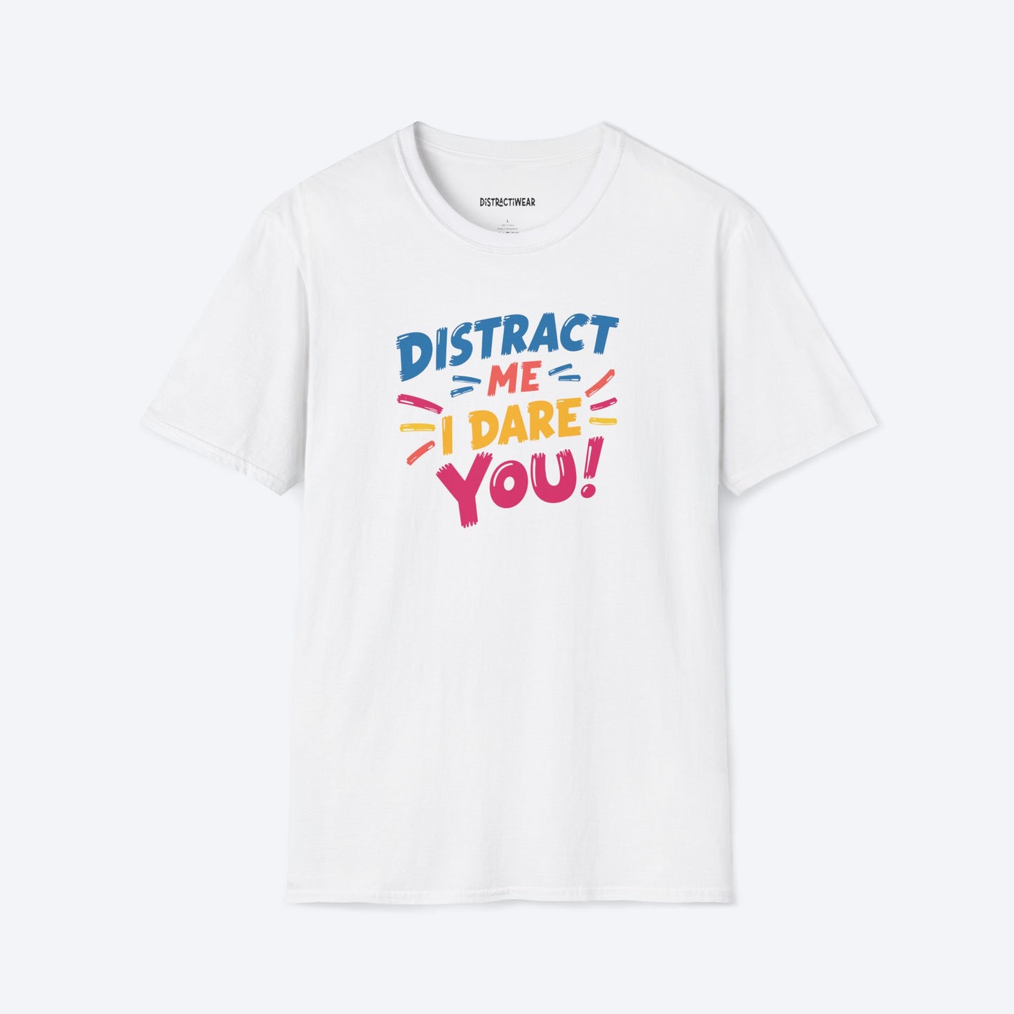 Distract Me T-Shirt
