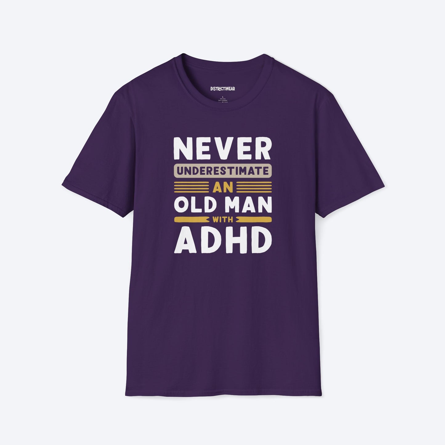 Old Man With ADHD T-Shirt