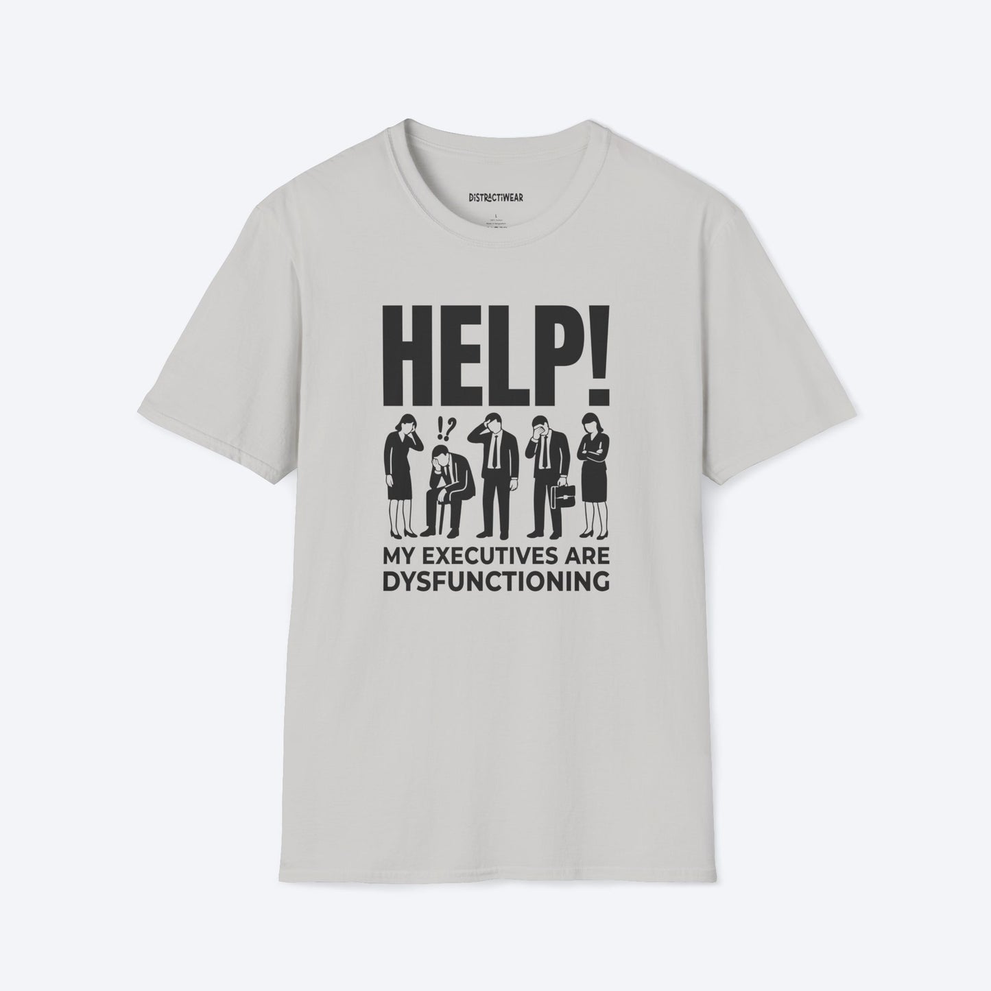 Dysfunctioning executives T-Shirt