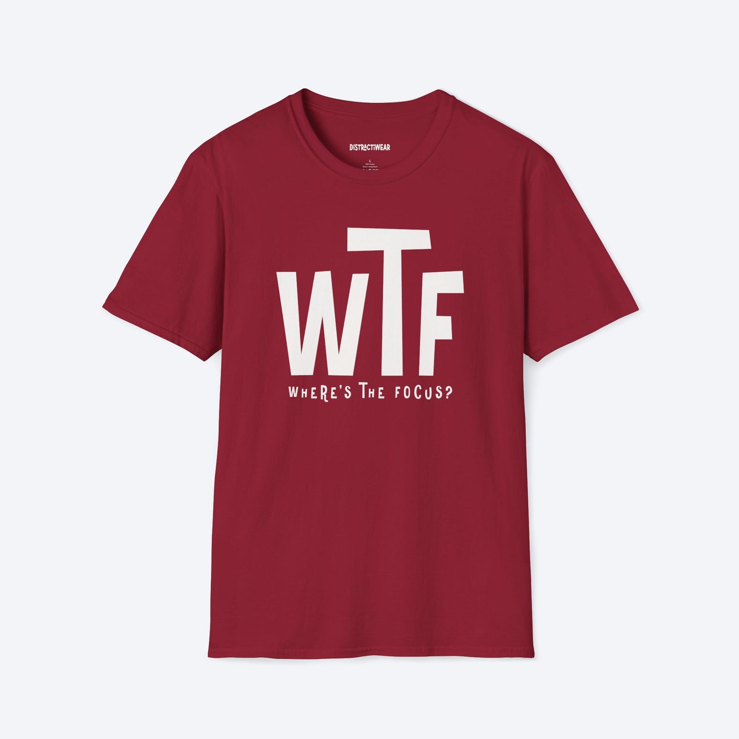 Where's The Focus? T-Shirt