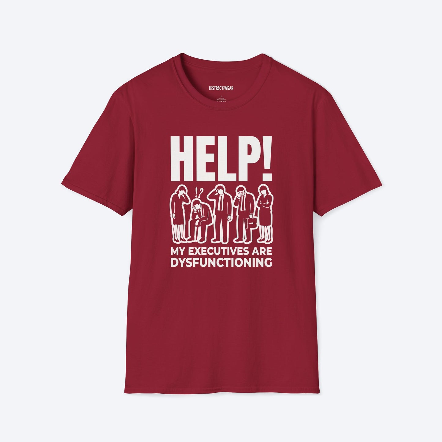 Dysfunctioning executives T-Shirt