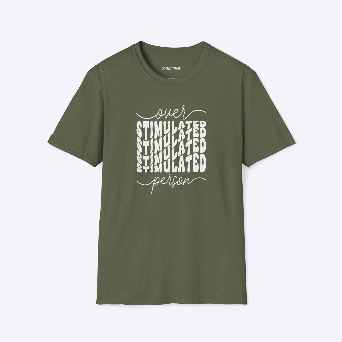 Overstimulated Person T-Shirt