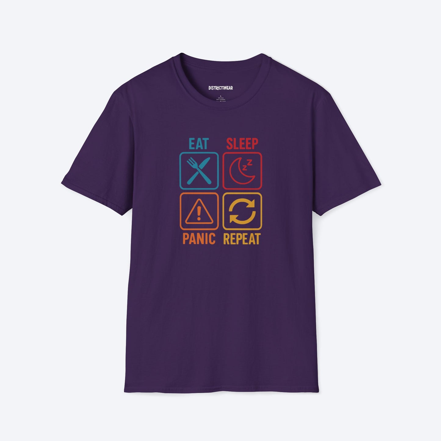 Eat Sleep Panic Repeat T-Shirt