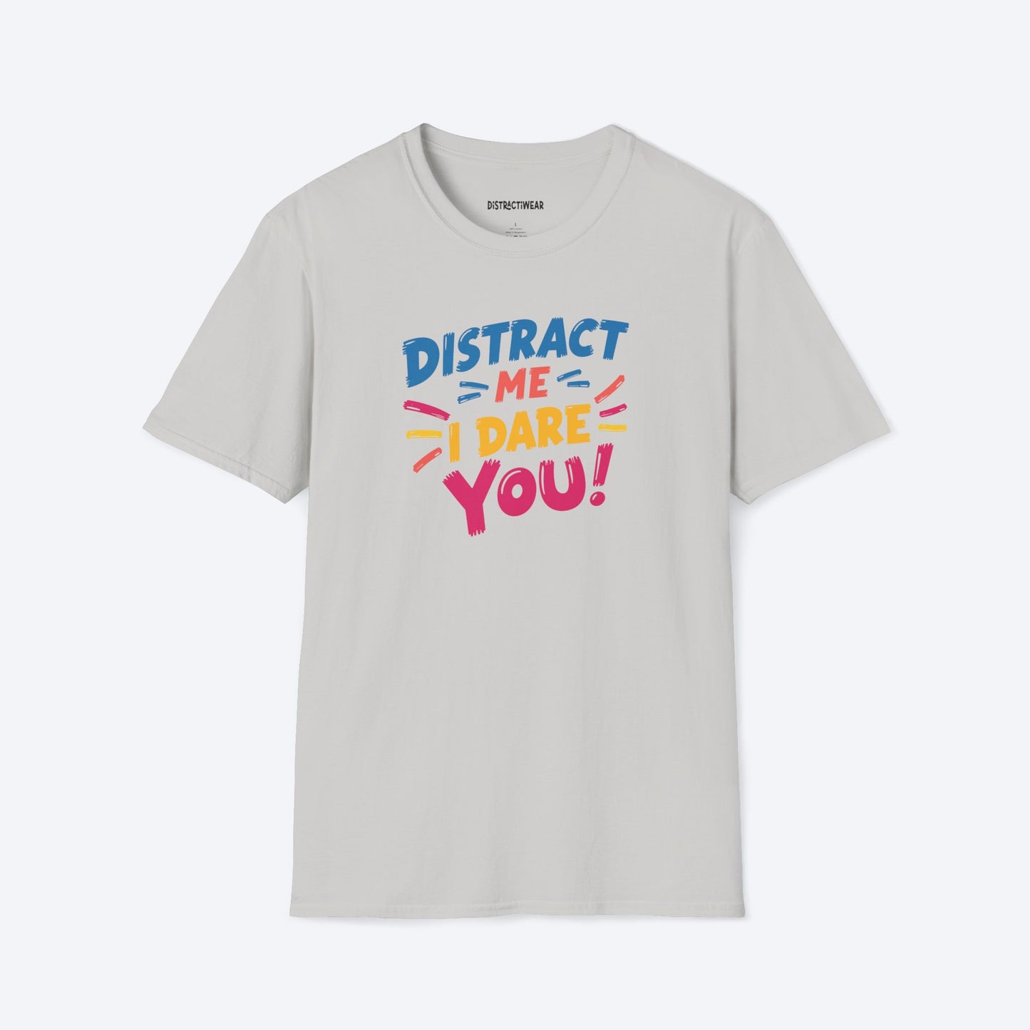 Distract Me T-Shirt