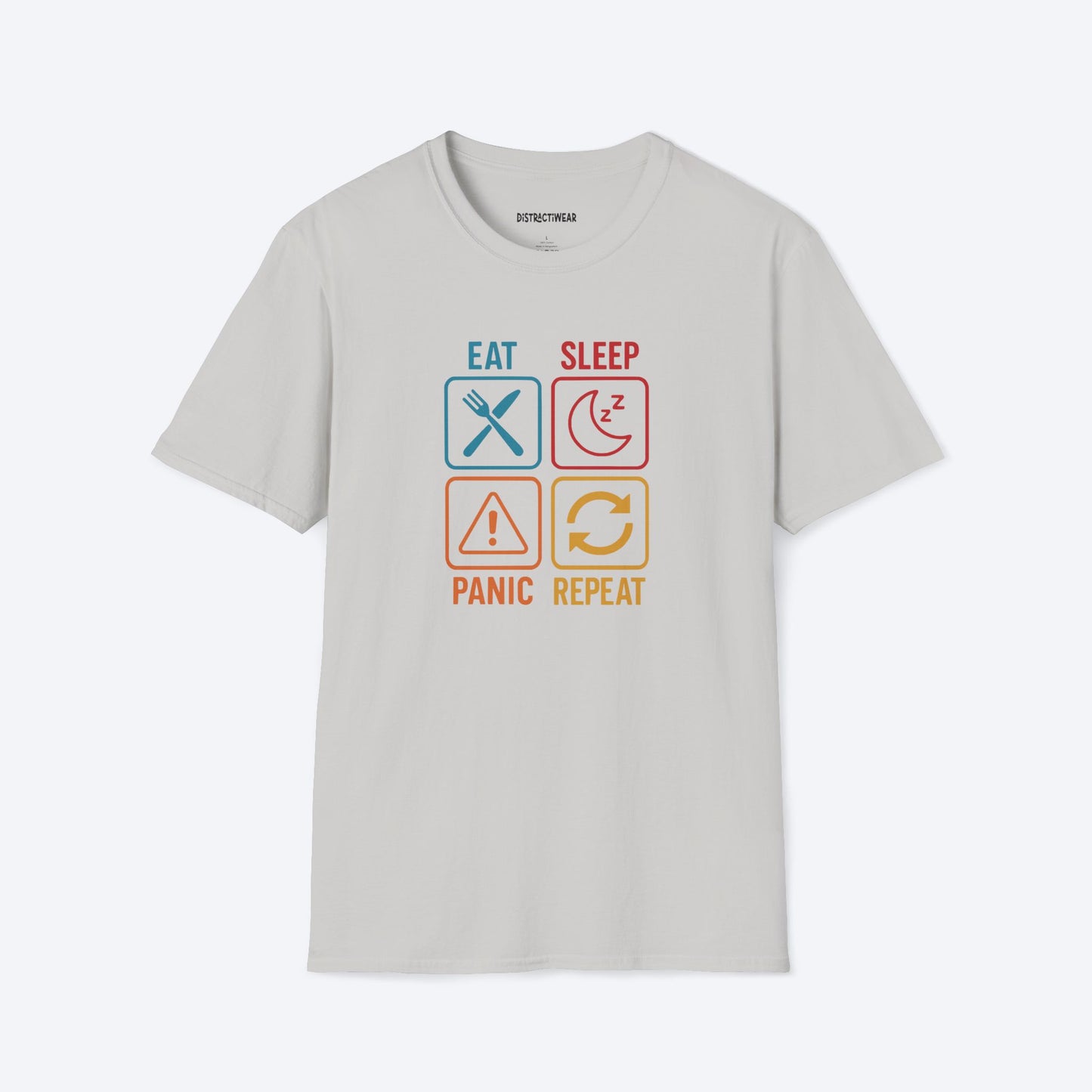 Eat Sleep Panic Repeat T-Shirt