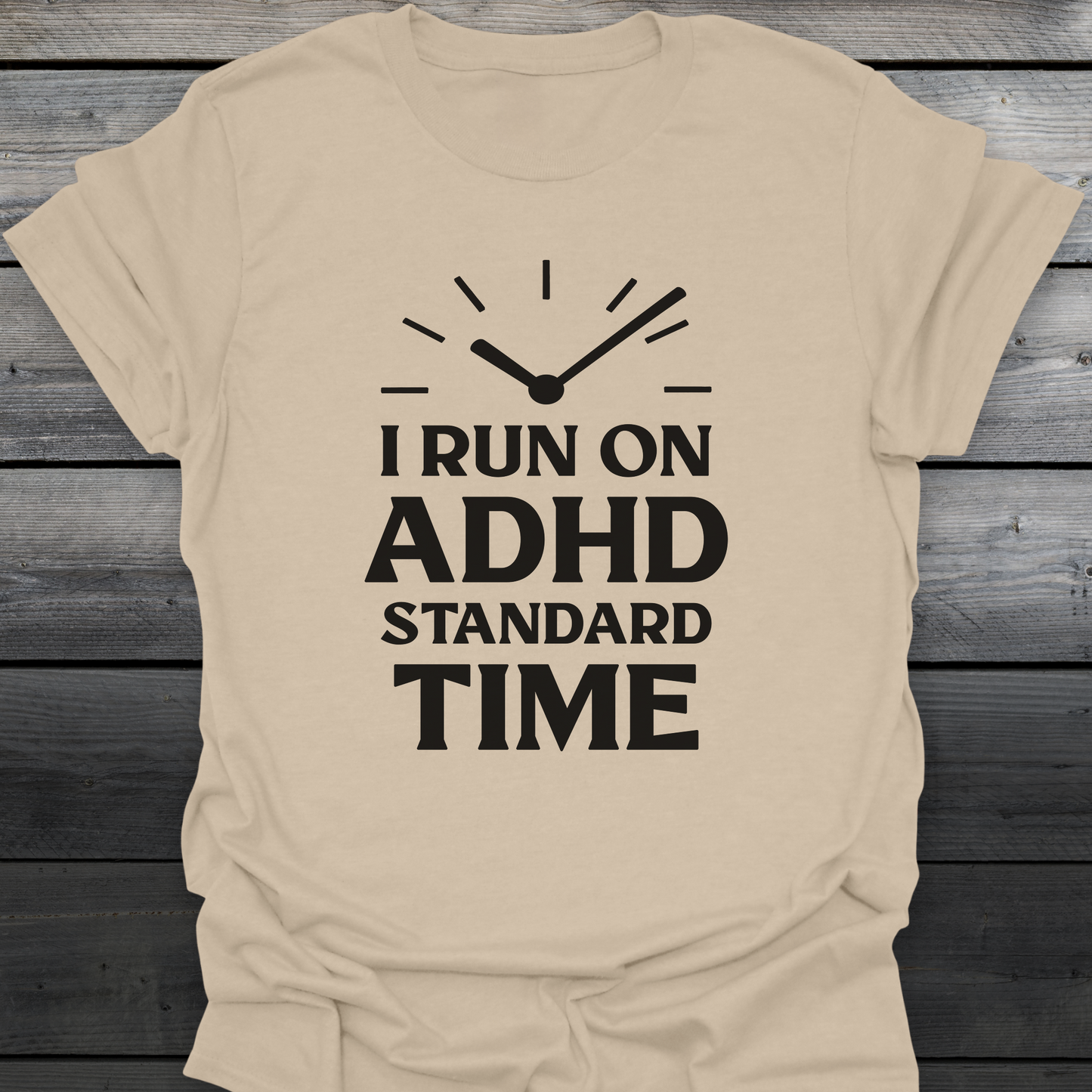 ADHD Standard Time T-Shirt