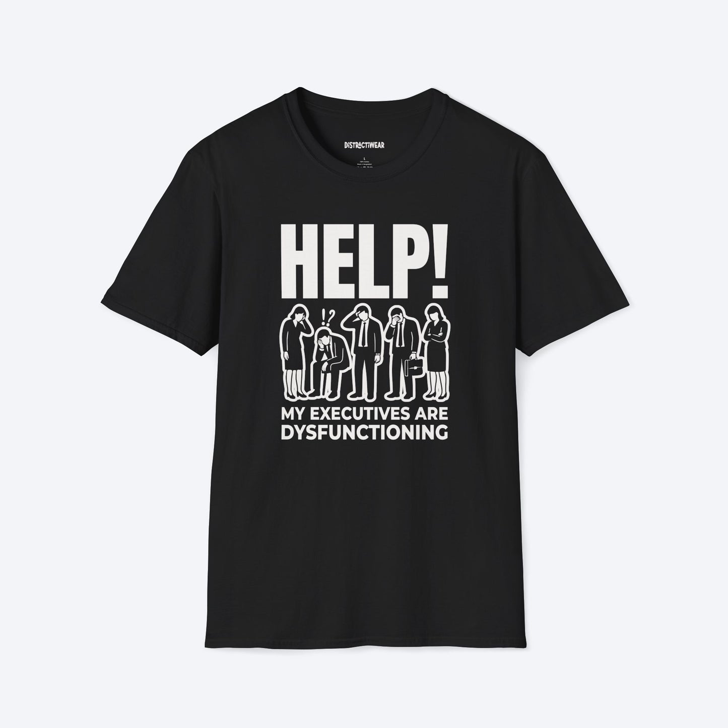 Dysfunctioning executives T-Shirt