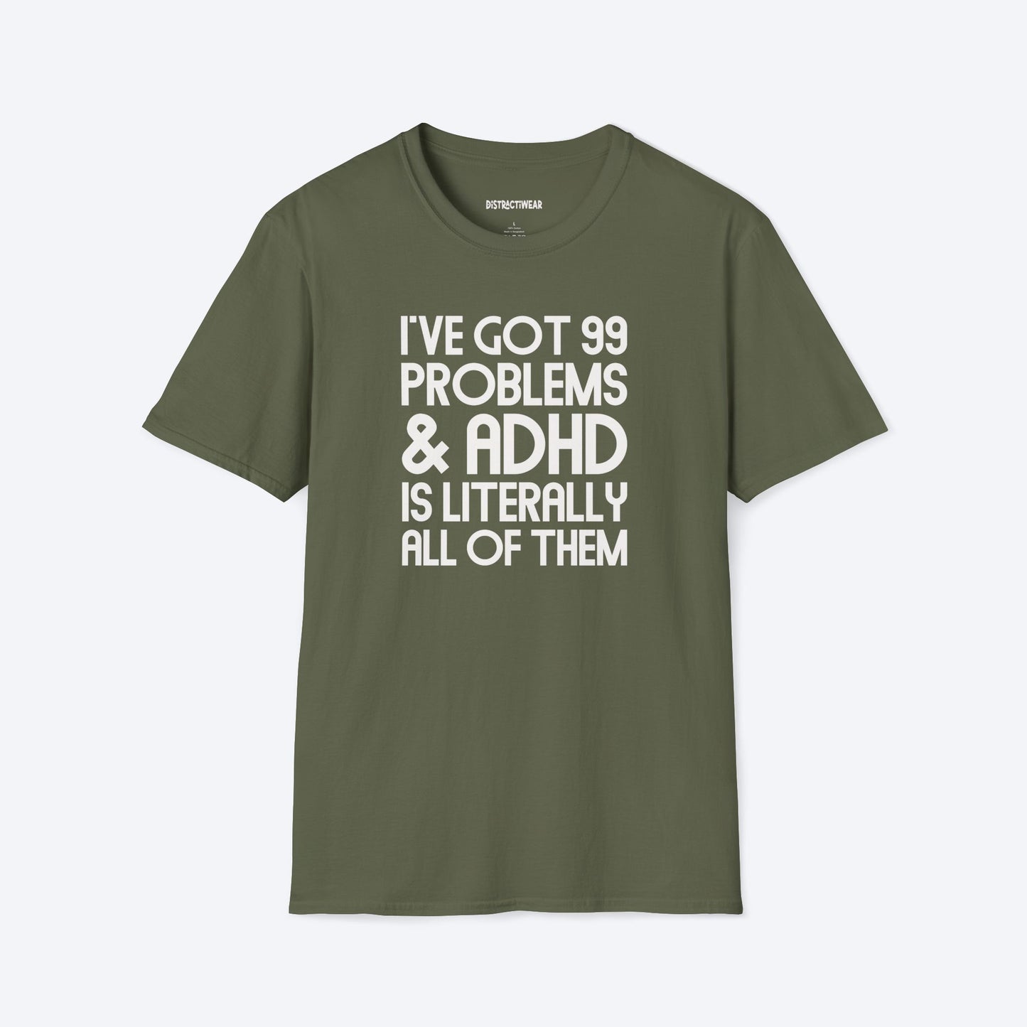 99 Problems T-Shirt