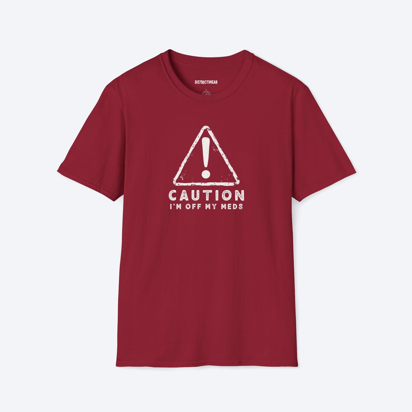 Off My Meds T-Shirt