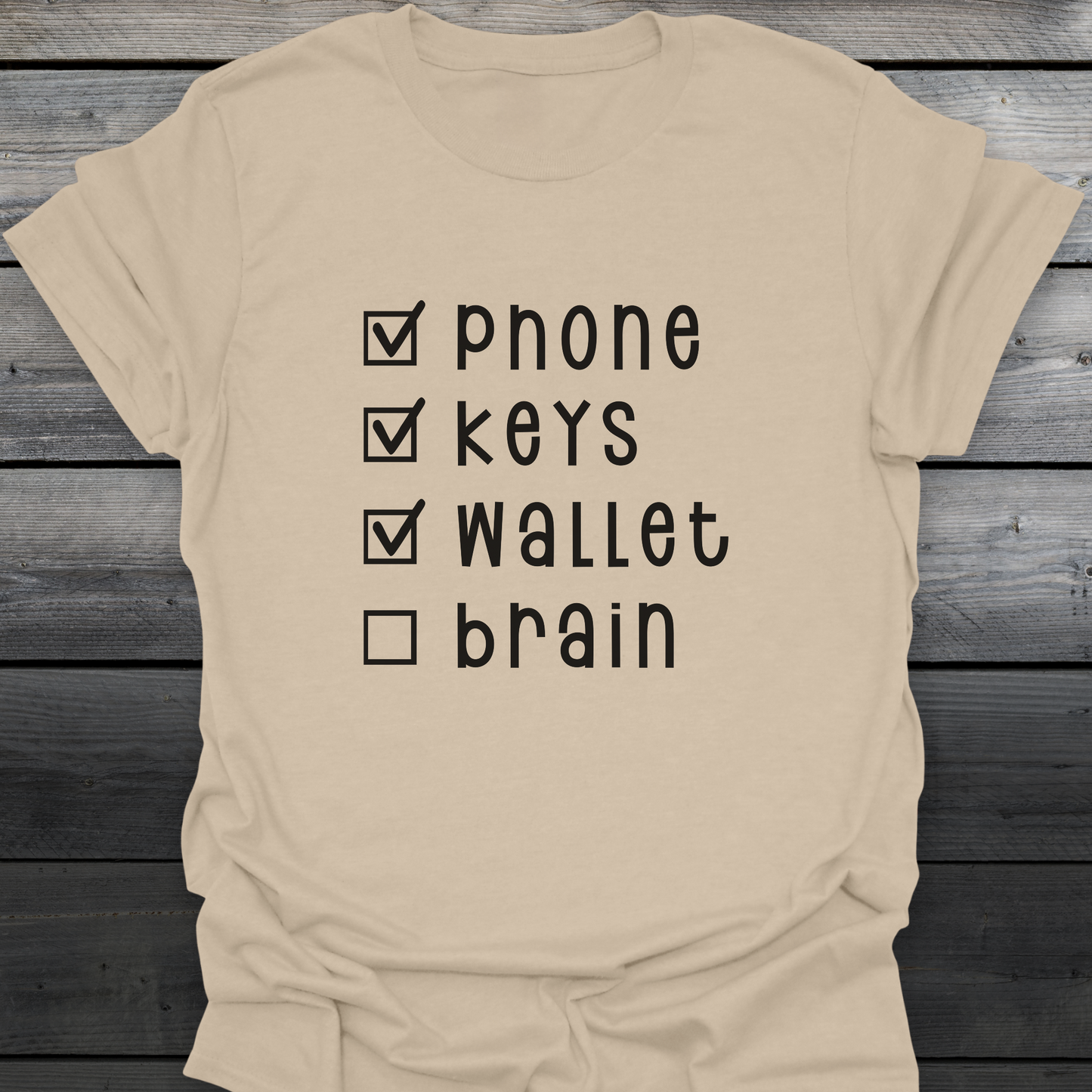 Phone Keys Wallet Brain T-Shirt