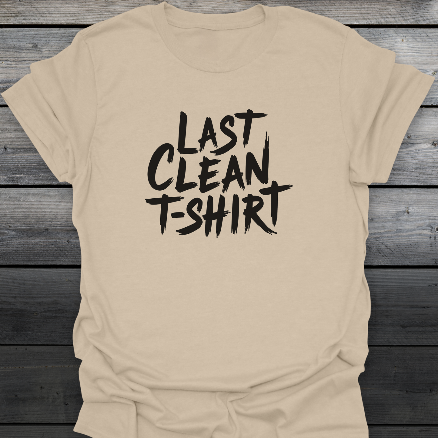 Last Clean T-shirt