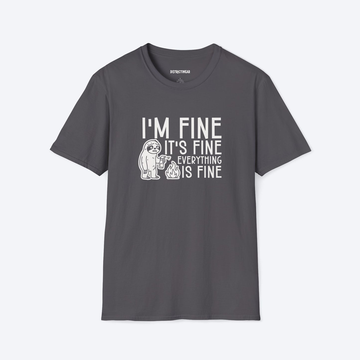 I'm Fine T-Shirt