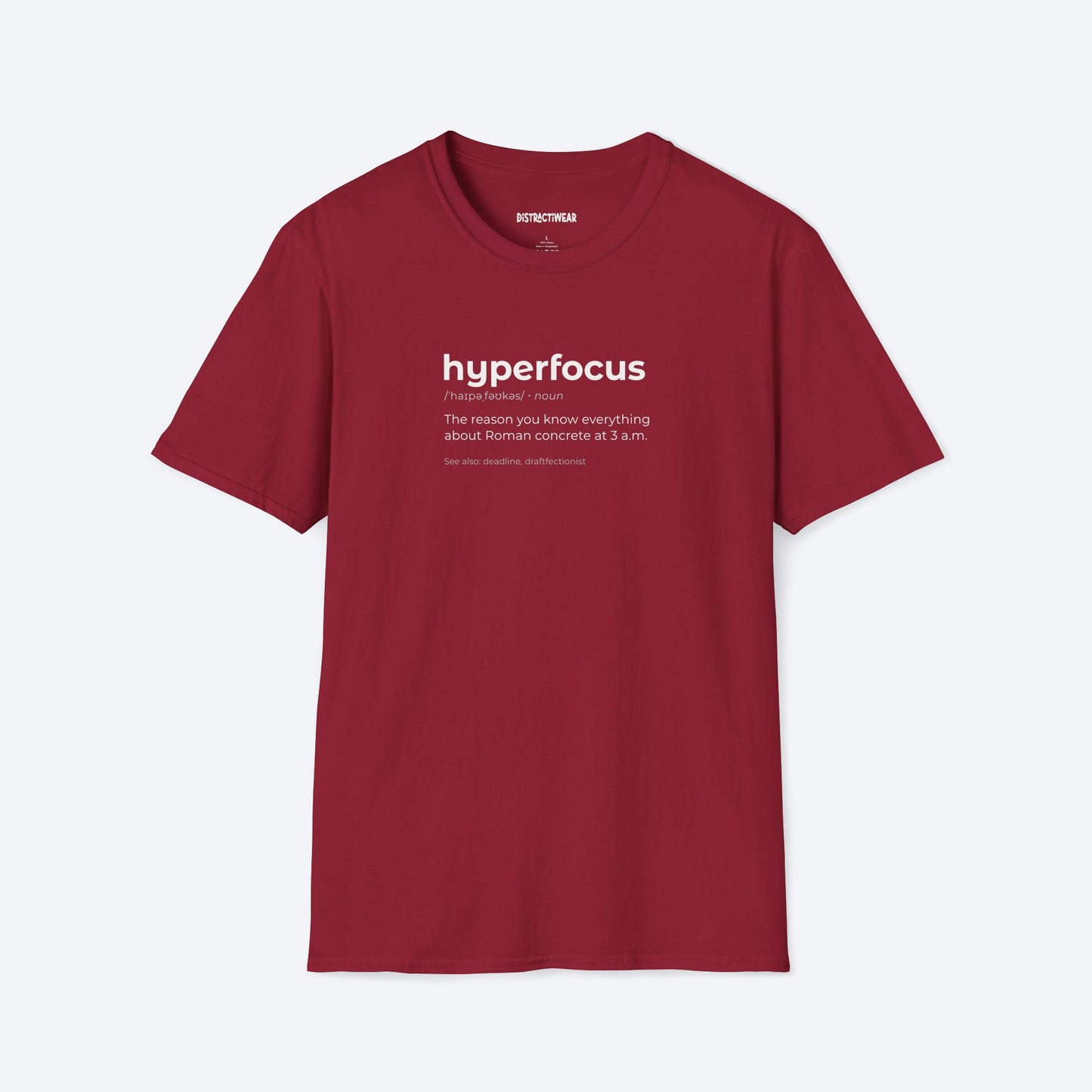 Hyperfocus T-Shirt