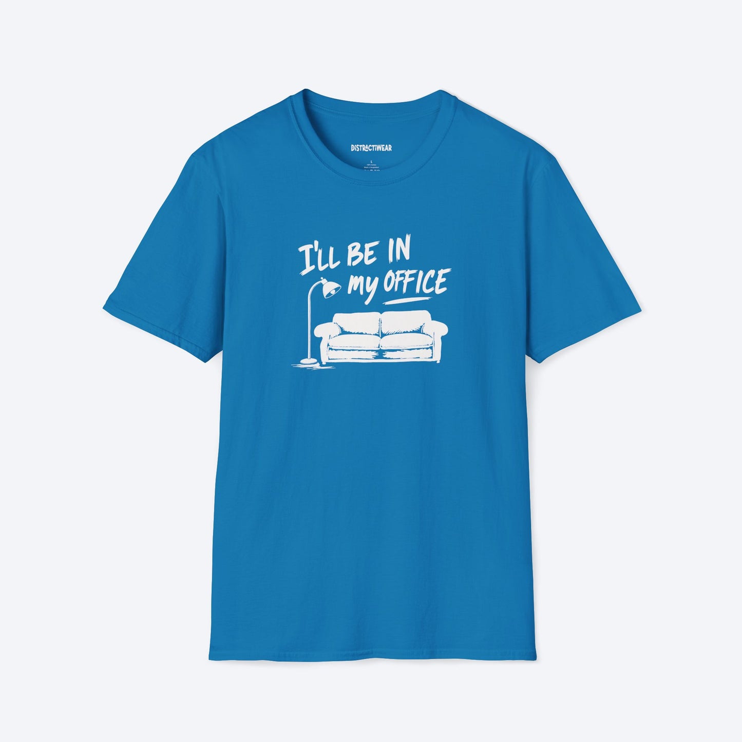 In My Office T-Shirt