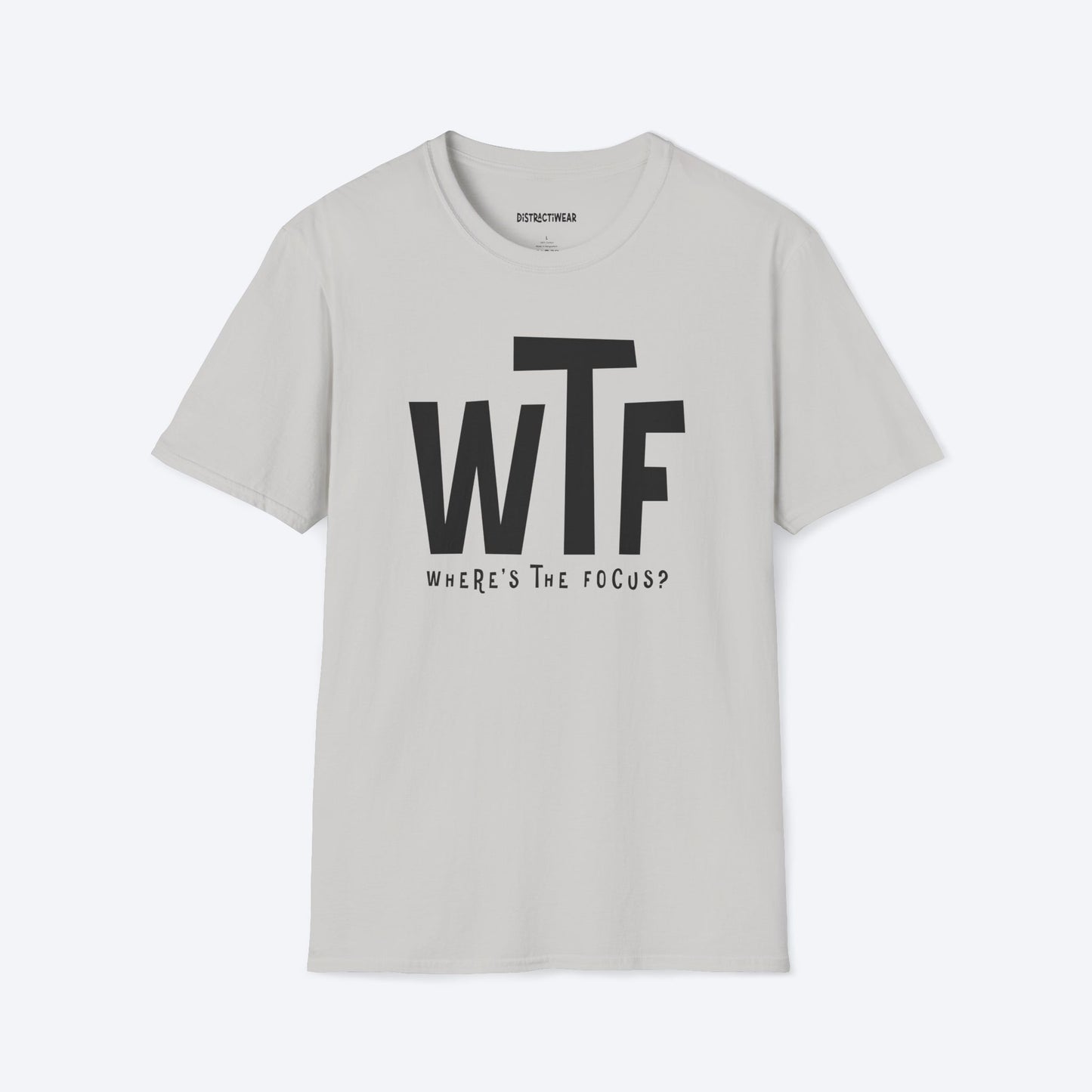 Where's The Focus? T-Shirt
