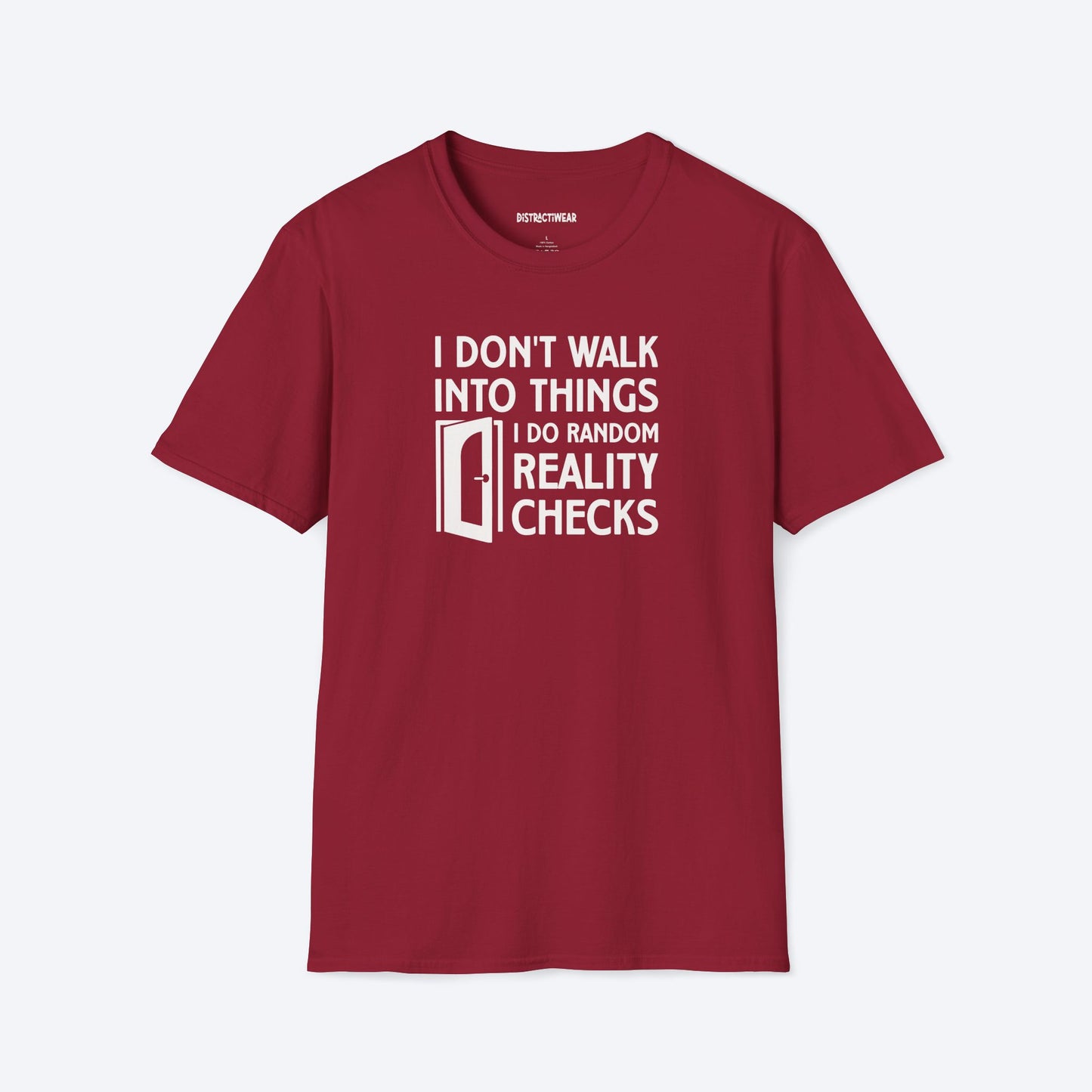 Reality Checks T-Shirt