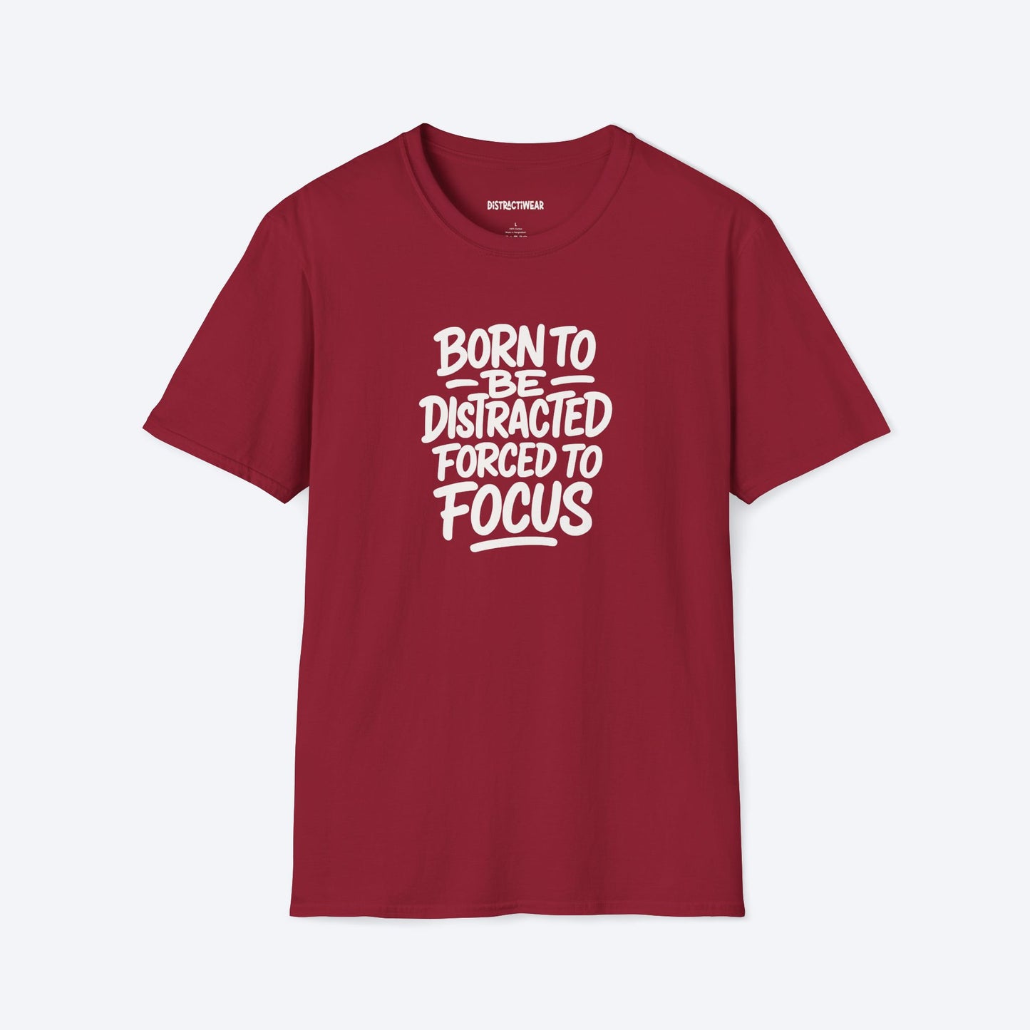 Forced To Focus T-Shirt