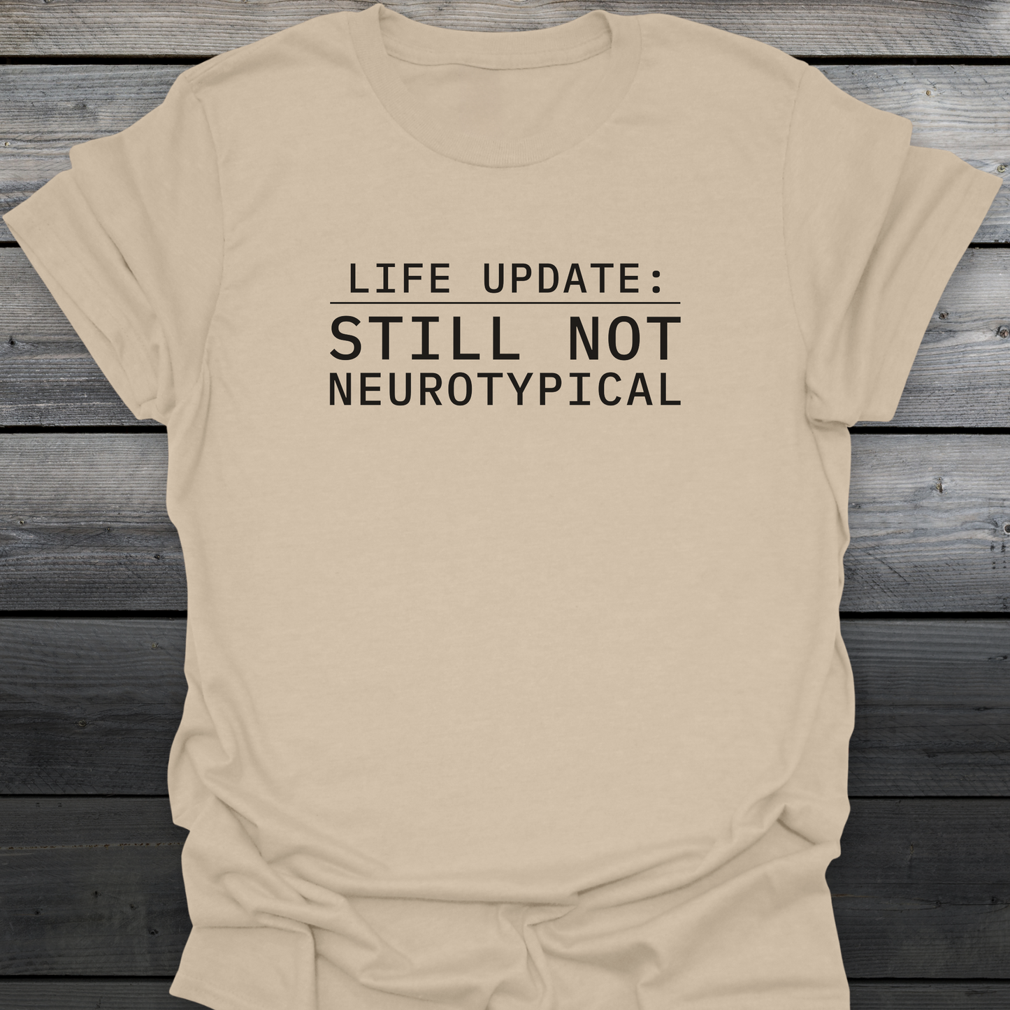 Life Update T-Shirt