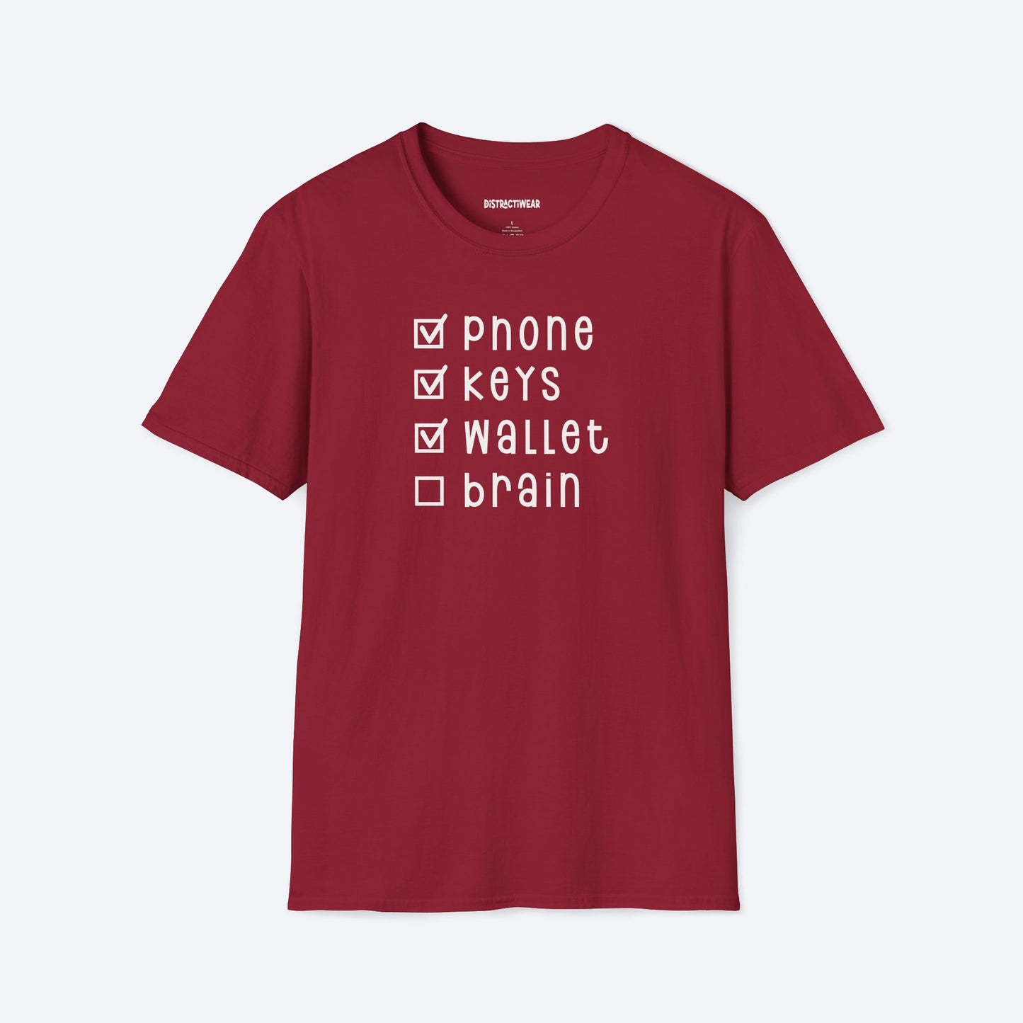 Phone Keys Wallet Brain T-Shirt