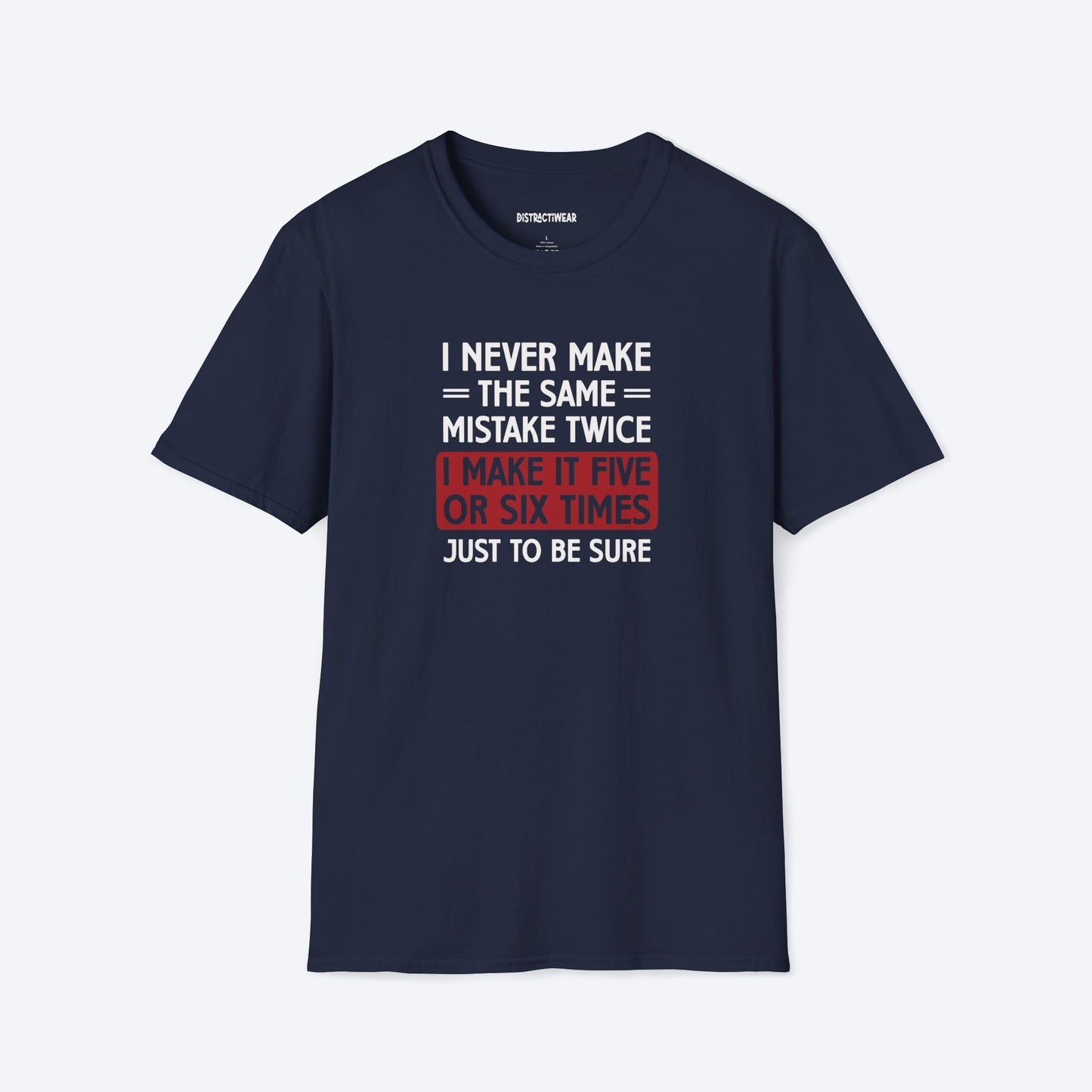 The Same Mistake T-Shirt