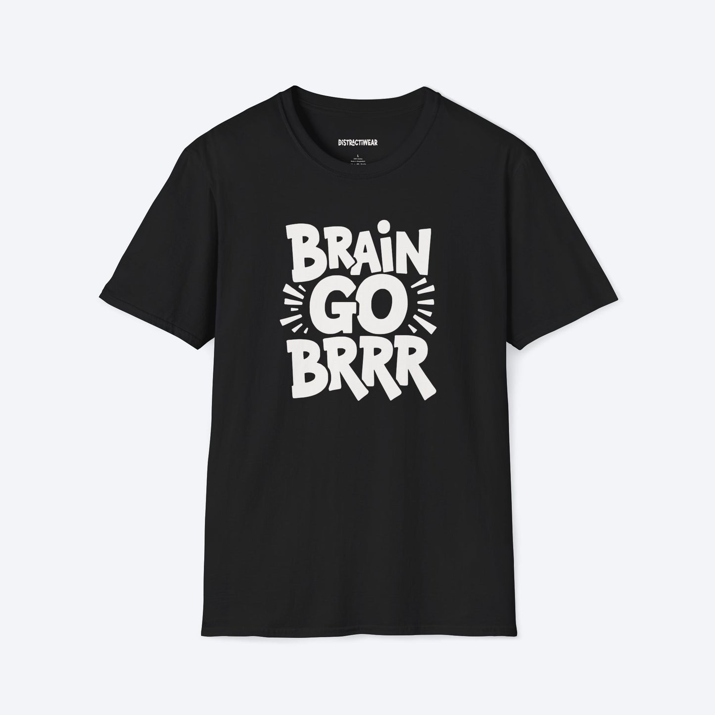 Brain Go Brrr T-Shirt