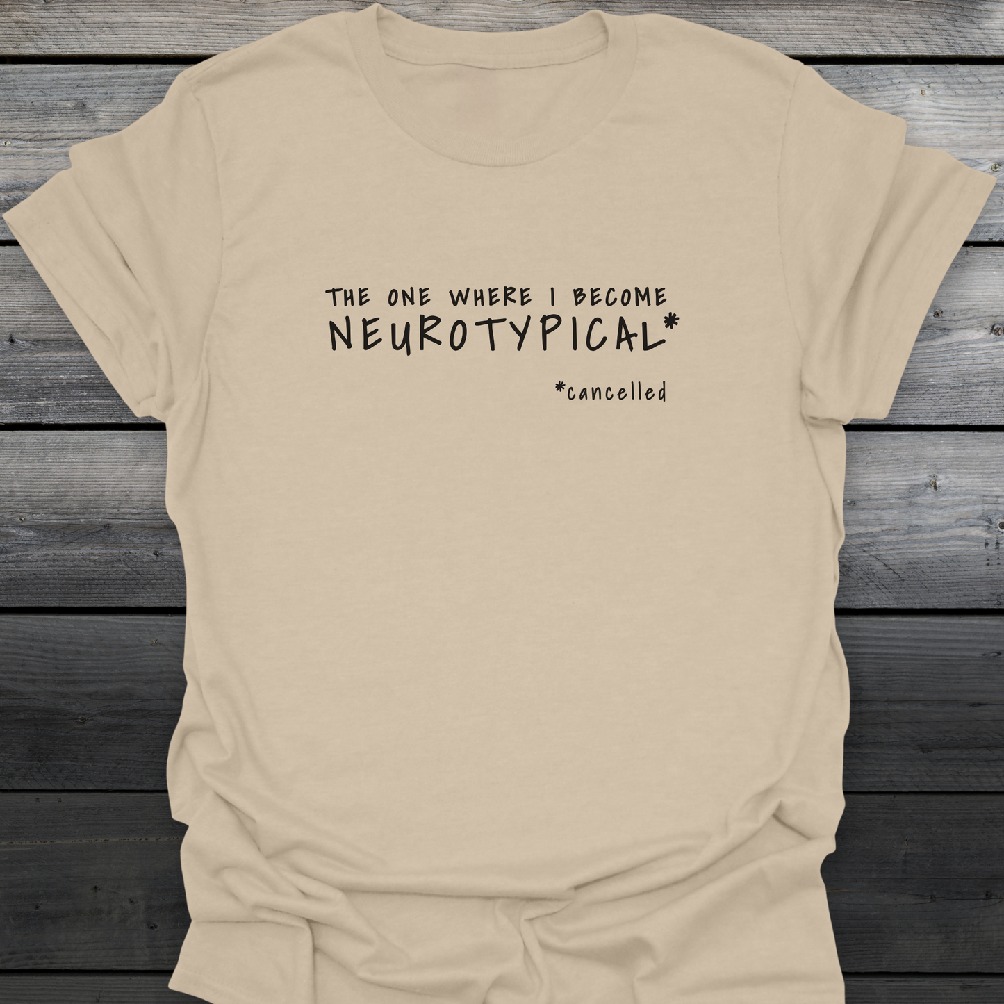 The One Cancelled T-Shirt