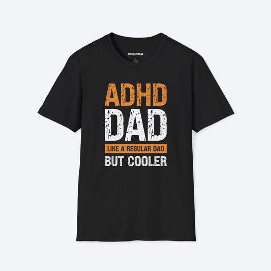 ADHD Dad T-Shirt