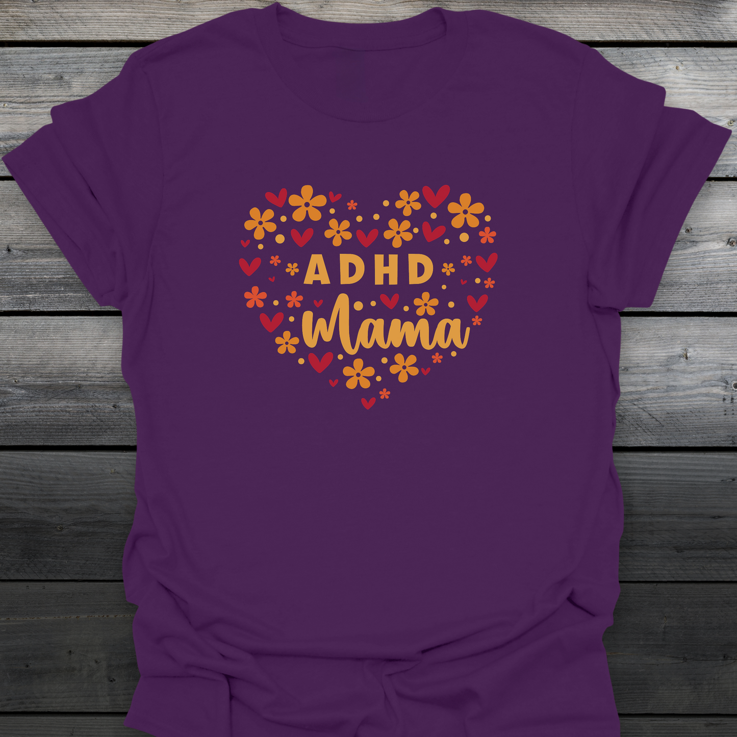 ADHD Mama T-Shirt