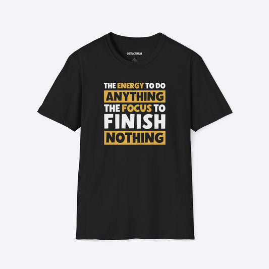 Finish Nothing T-Shirt