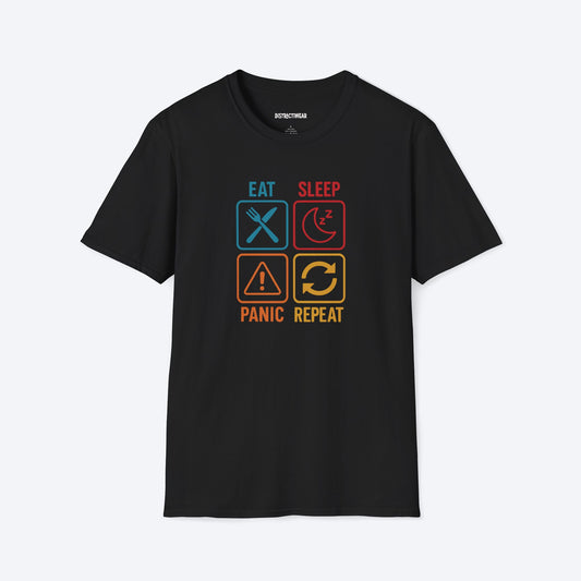 Eat Sleep Panic Repeat T-Shirt