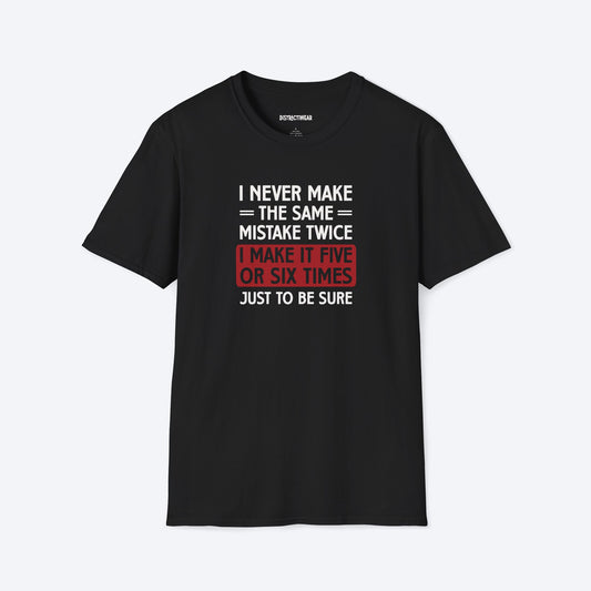 The Same Mistake T-Shirt