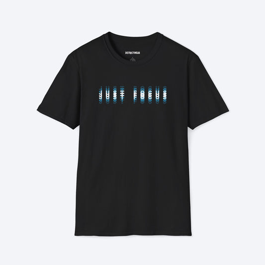 Just Focus T-Shirt