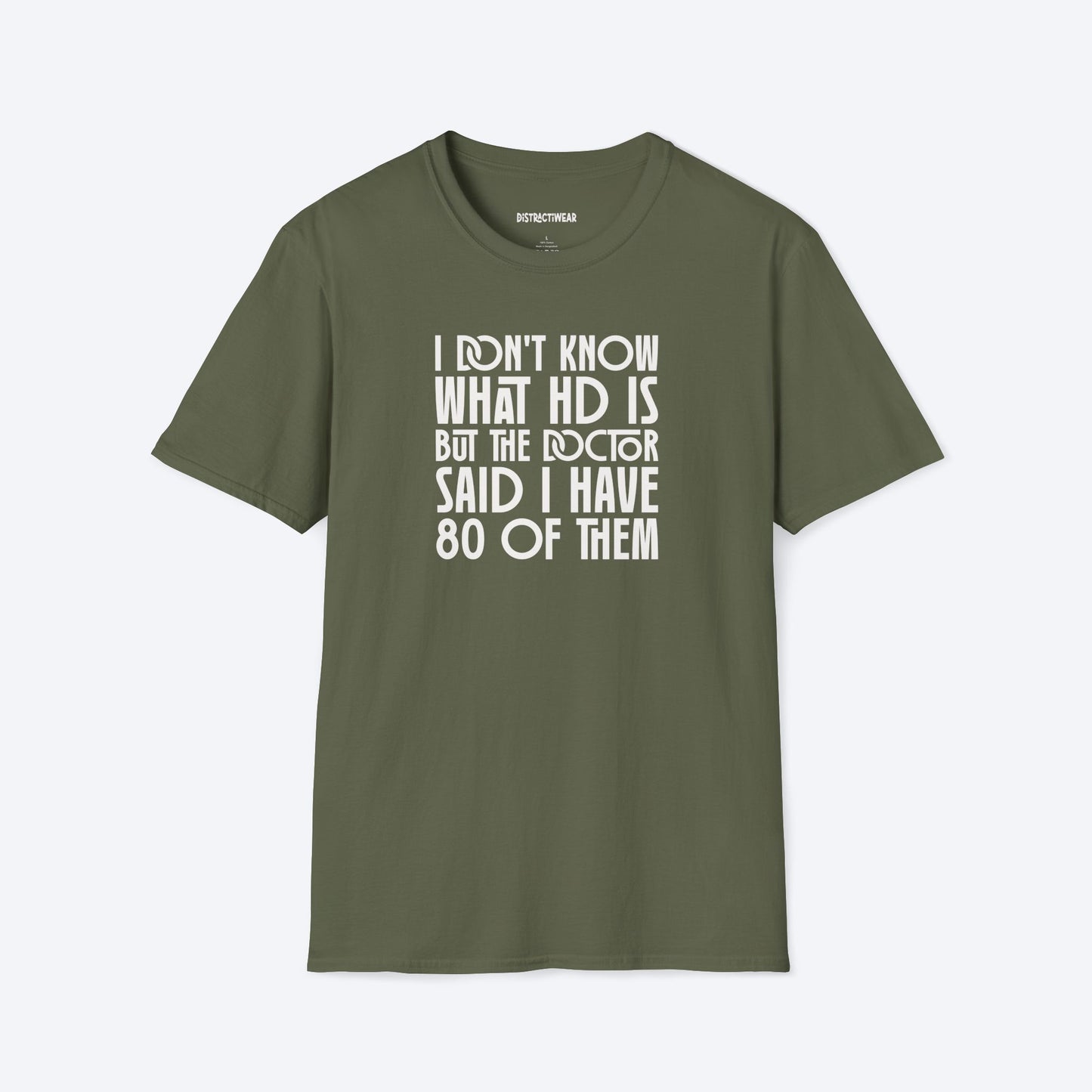 80 Of HD T-Shirt