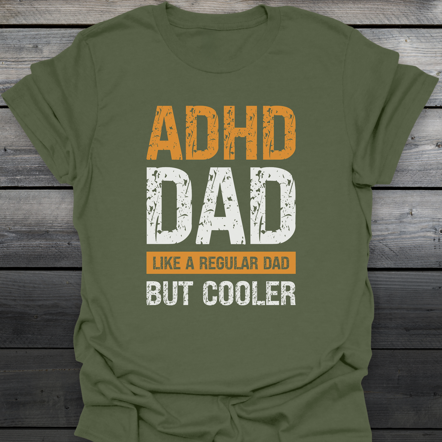 ADHD Dad T-Shirt