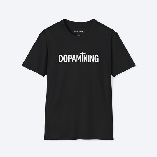 Dopamining T-Shirt