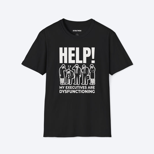 Dysfunctioning executives T-Shirt