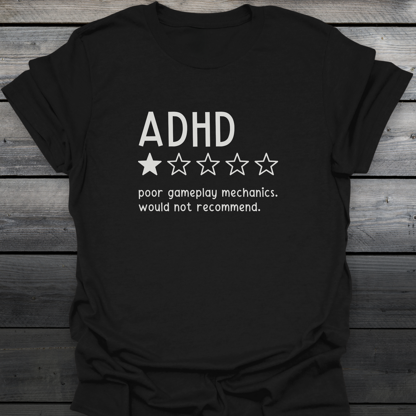 Would Not Recommend T-Shirt