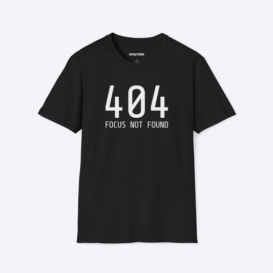 Focus Not Found T-Shirt