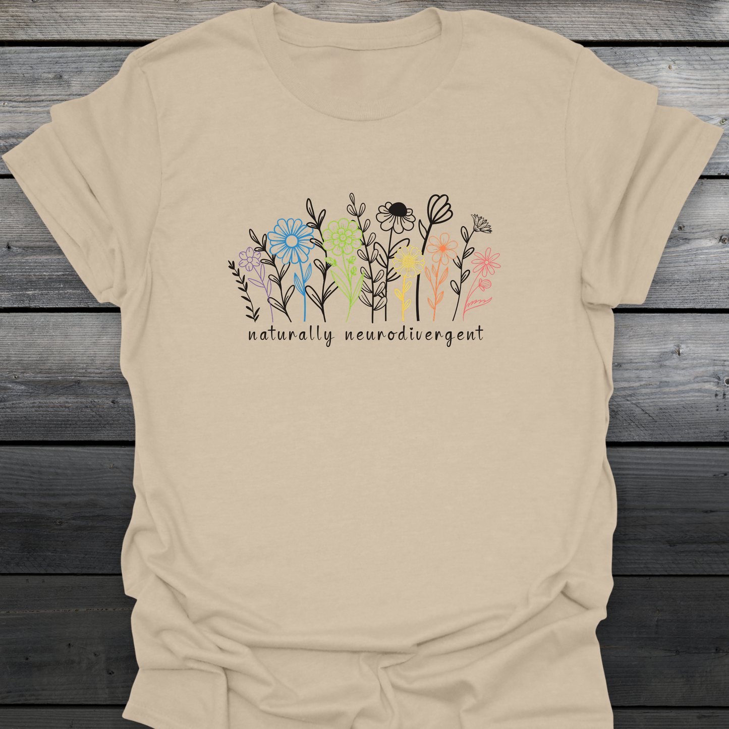 Naturally Neurodivergent T-Shirt