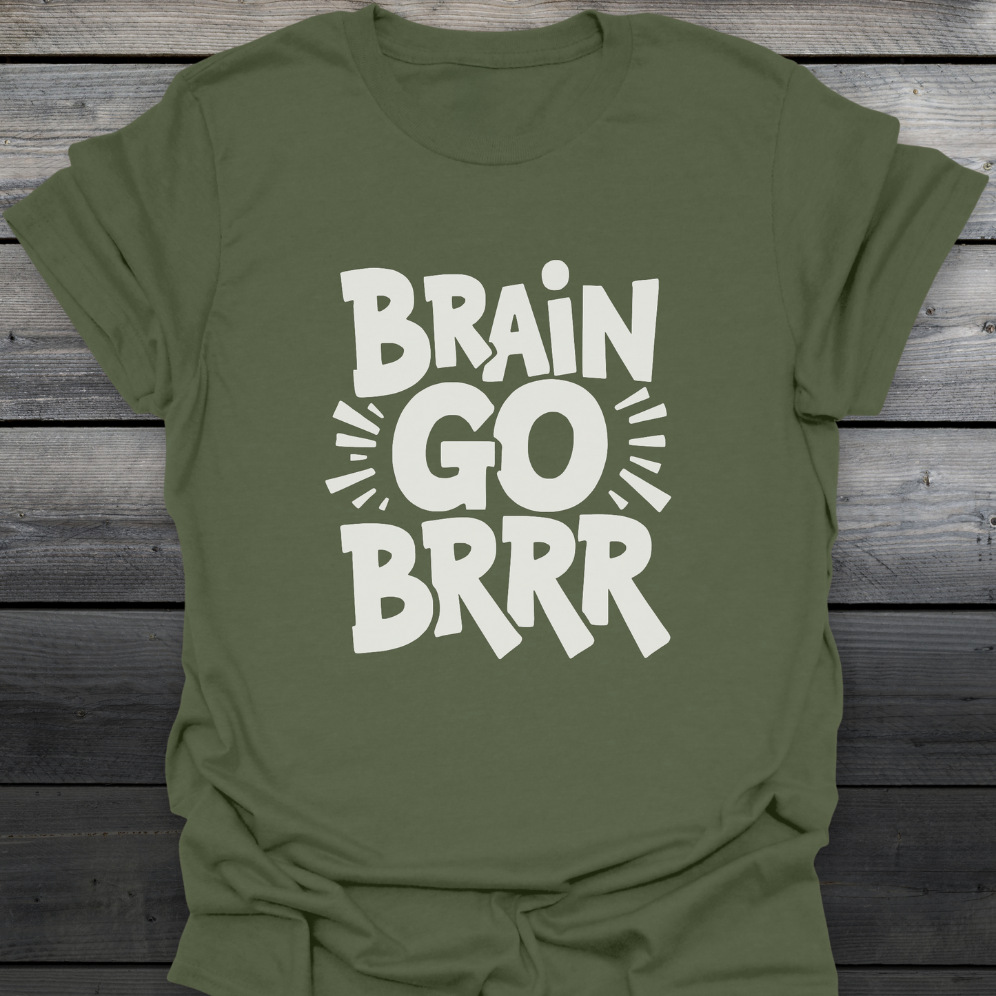 Brain Go Brrr T-Shirt