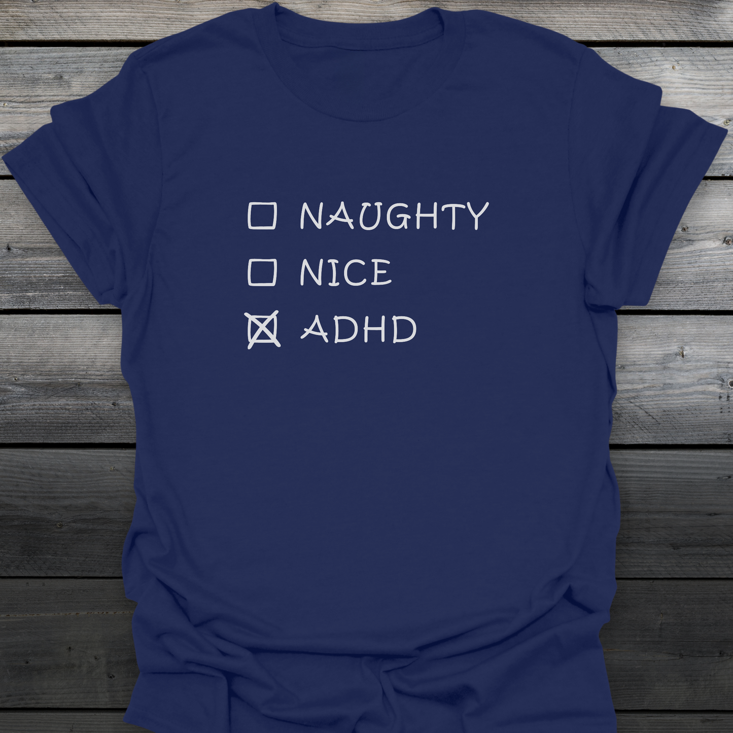 Naughty Nice ADHD T-Shirt