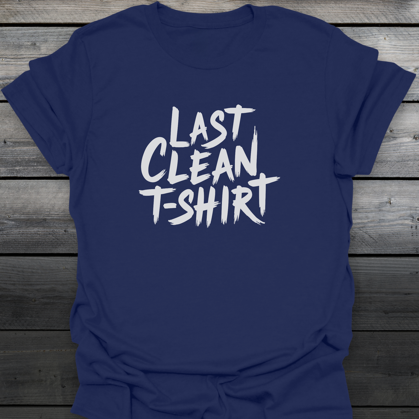 Last Clean T-shirt