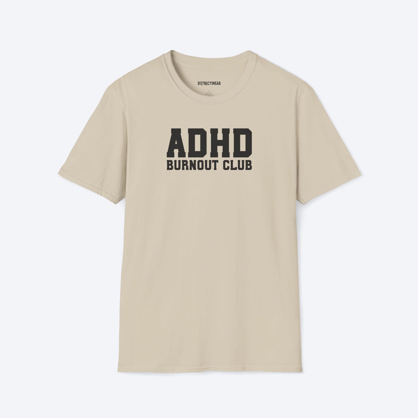 ADHD Burnout Club T-Shirt