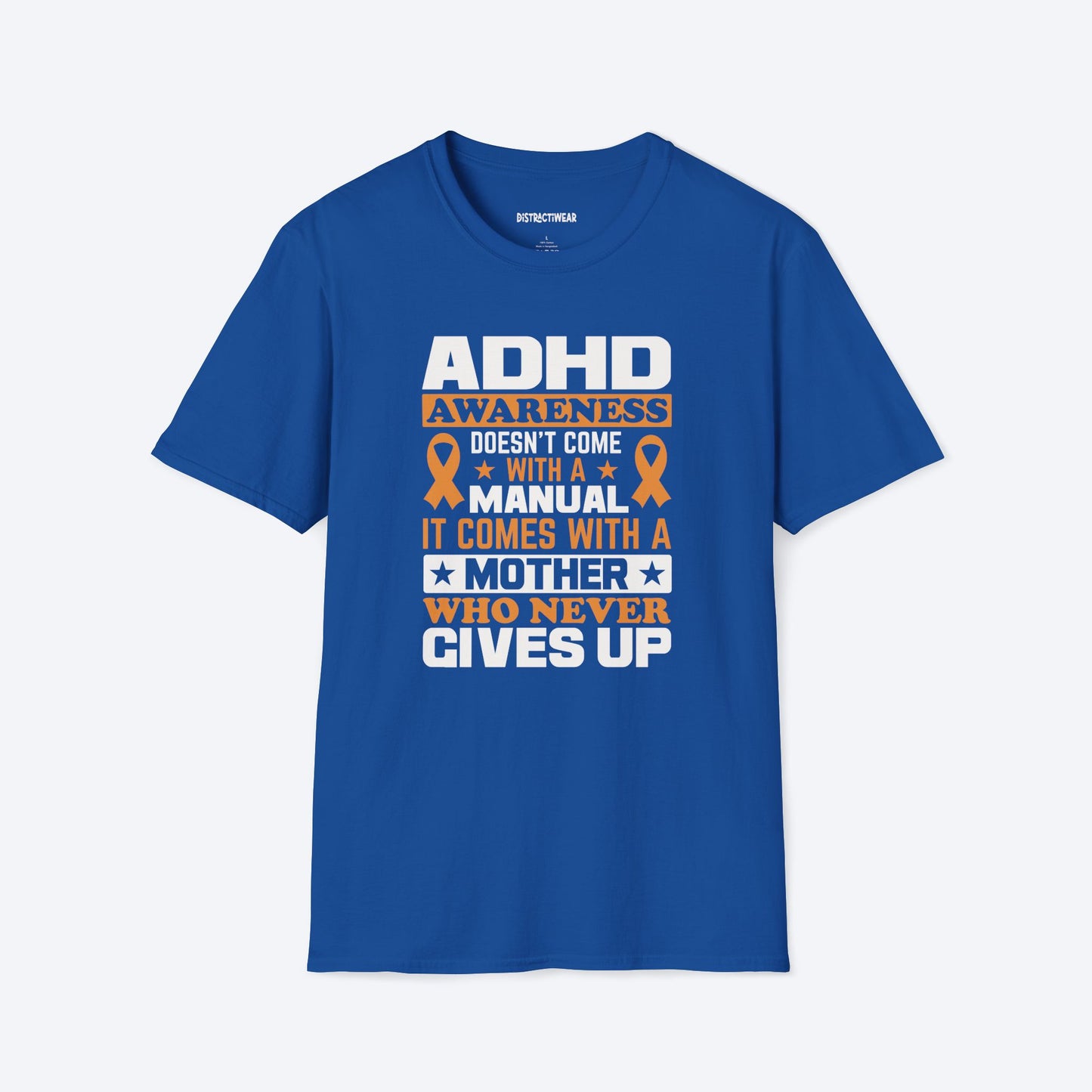 ADHD Mother T-Shirt