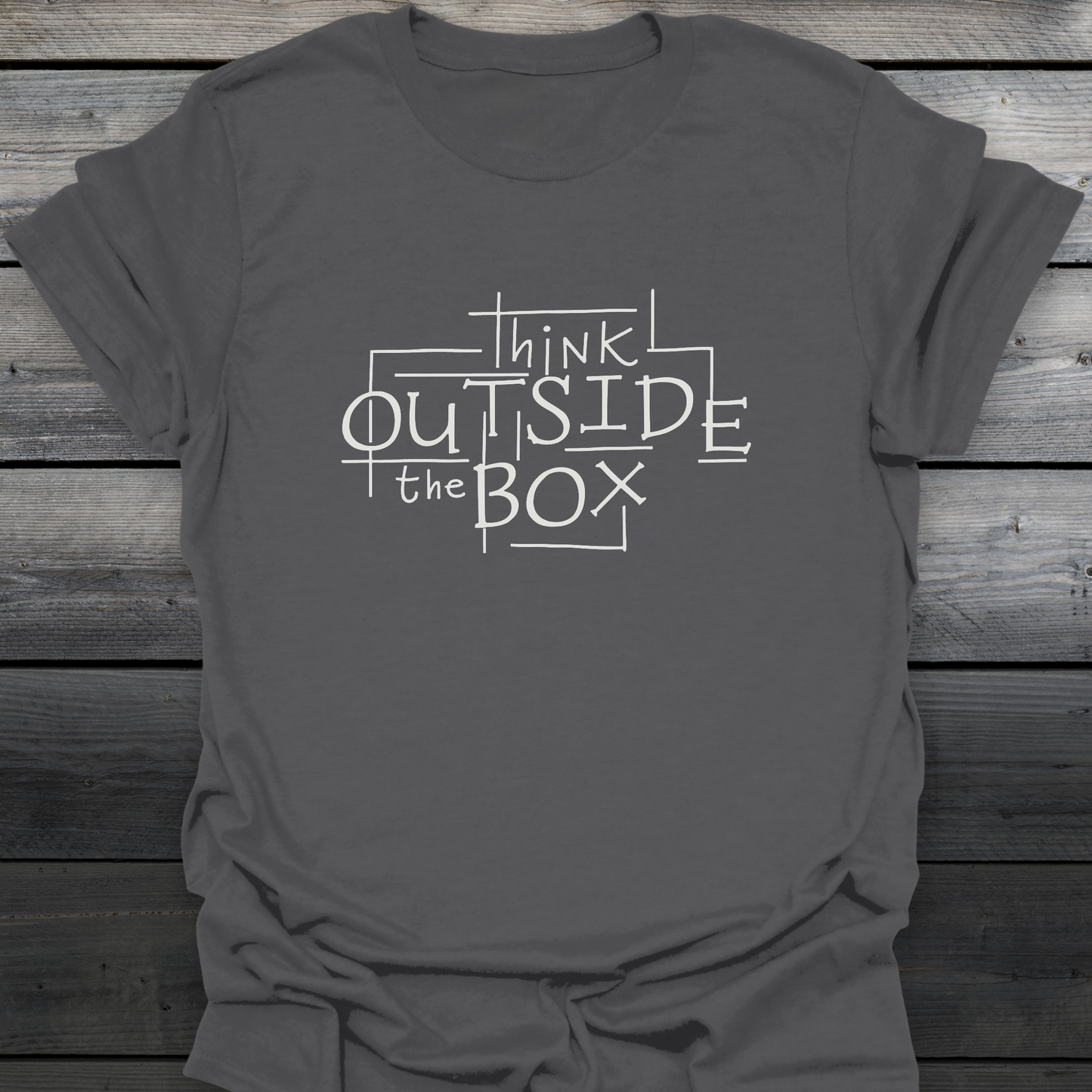 Think Outside The Box T-Shirt