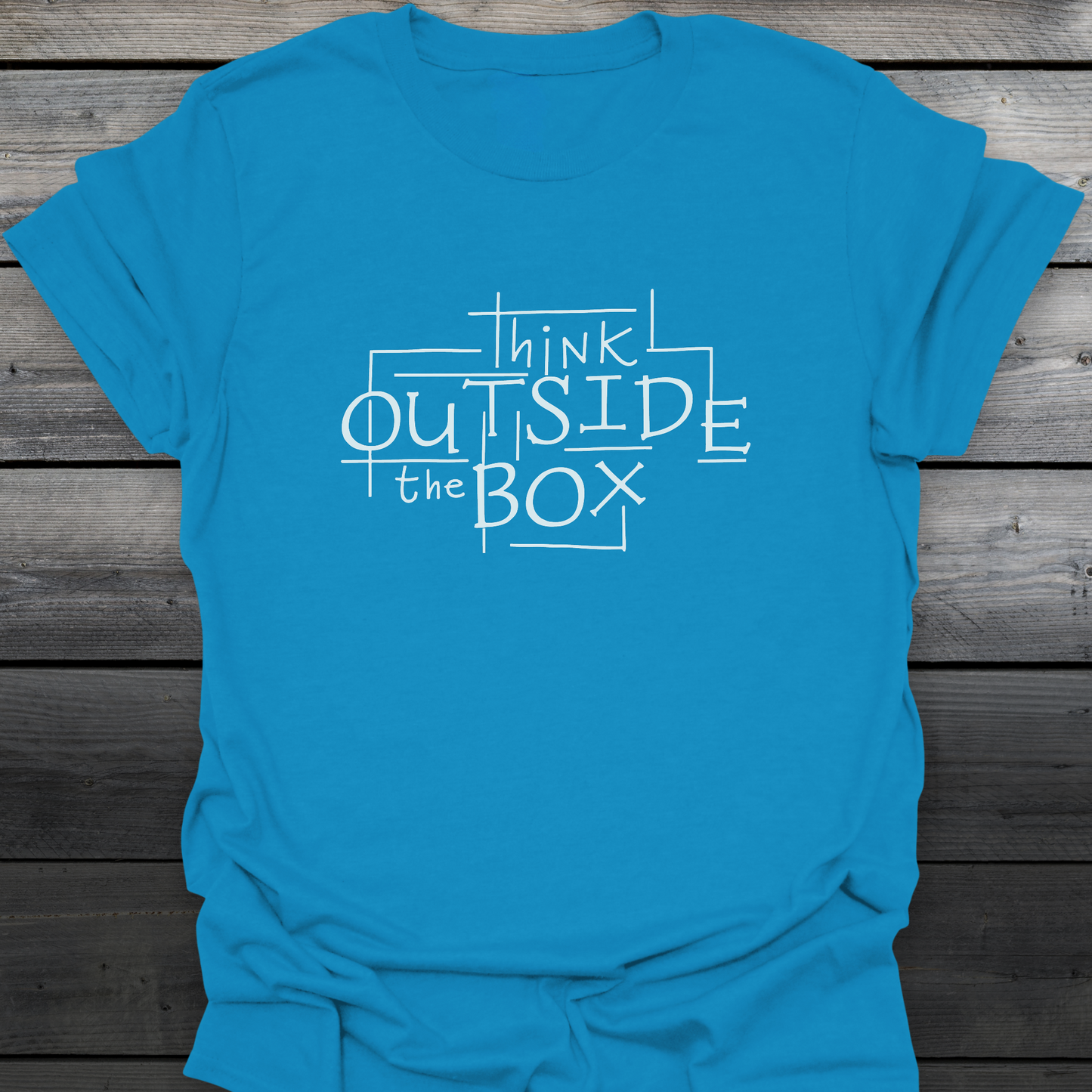 Think Outside The Box T-Shirt