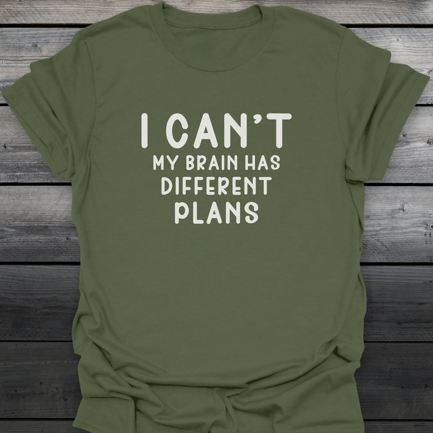 I Can't T-Shirt