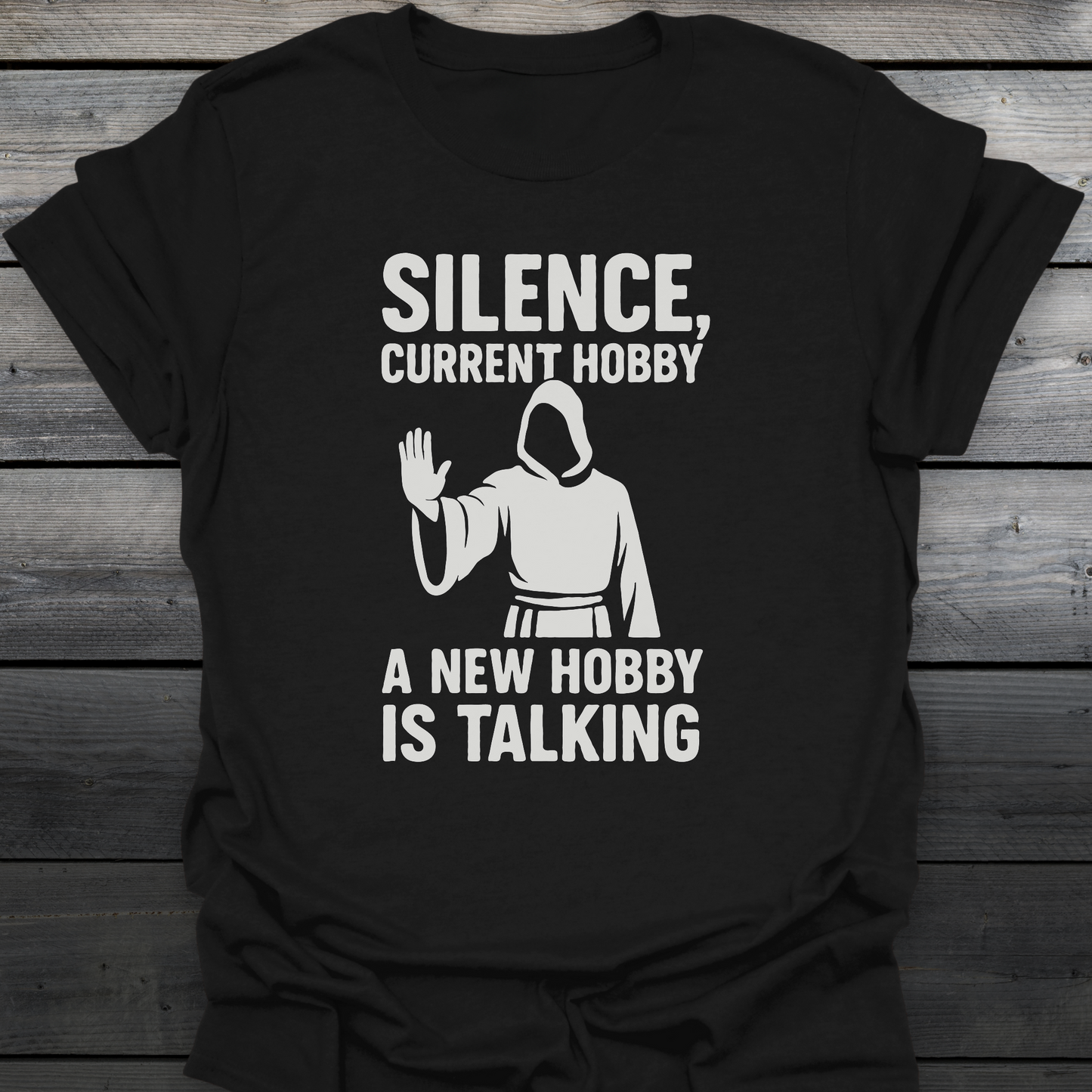 Silence, Current Hobby T-Shirt