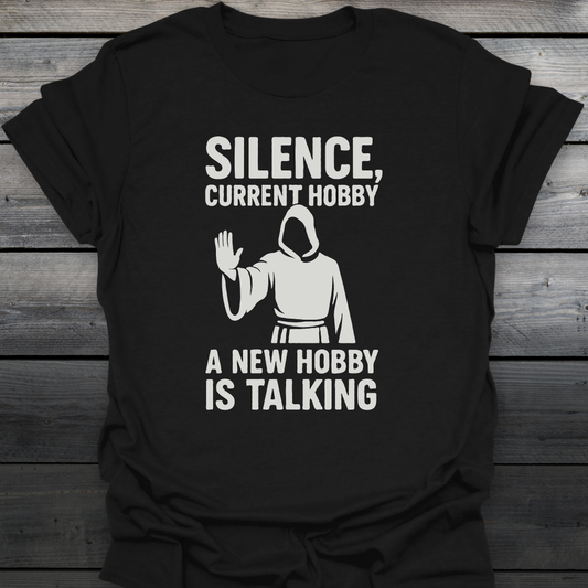 Silence, Current Hobby T-Shirt