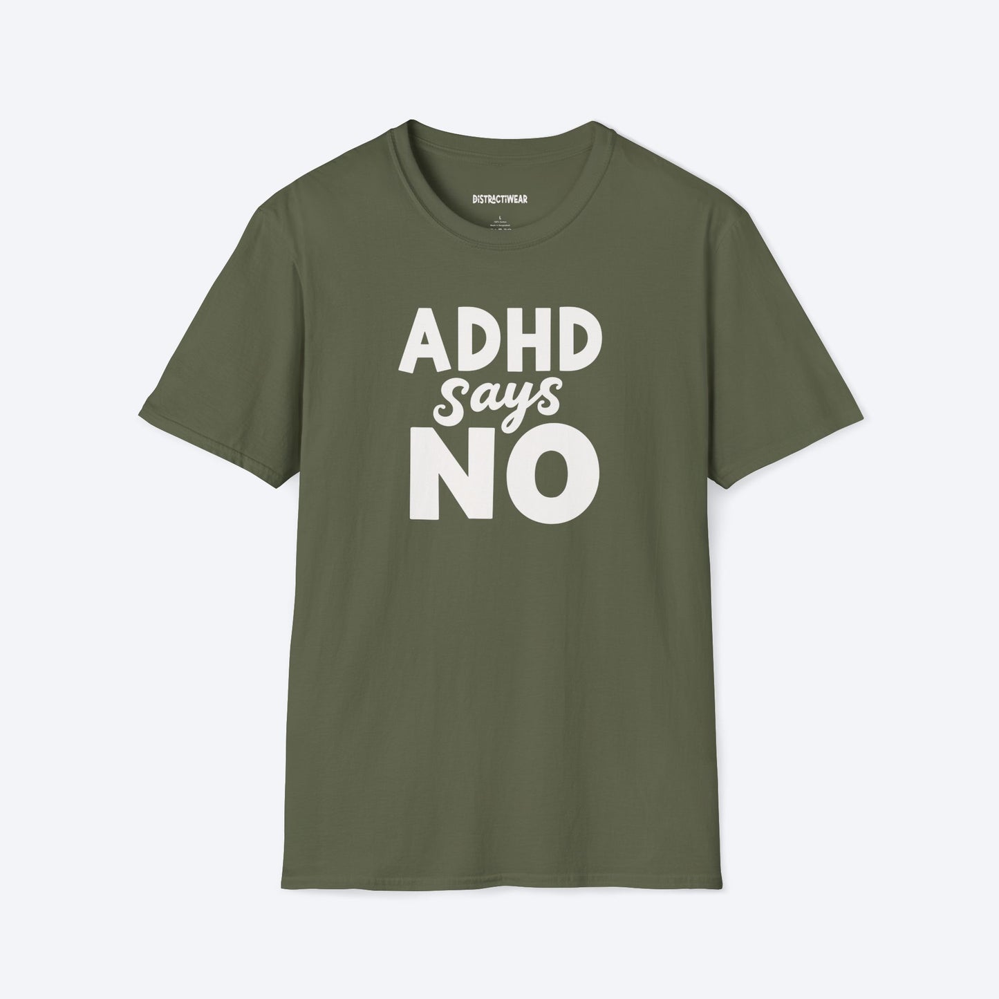 ADHD Says No T-Shirt